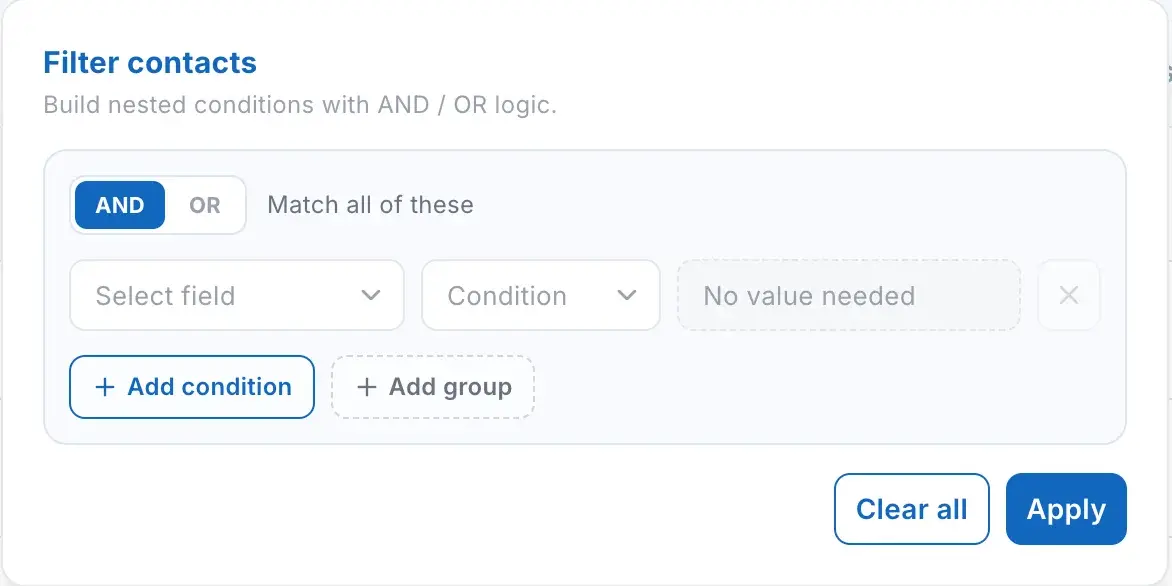 Advanced contact filter builder with AND and OR condition controls